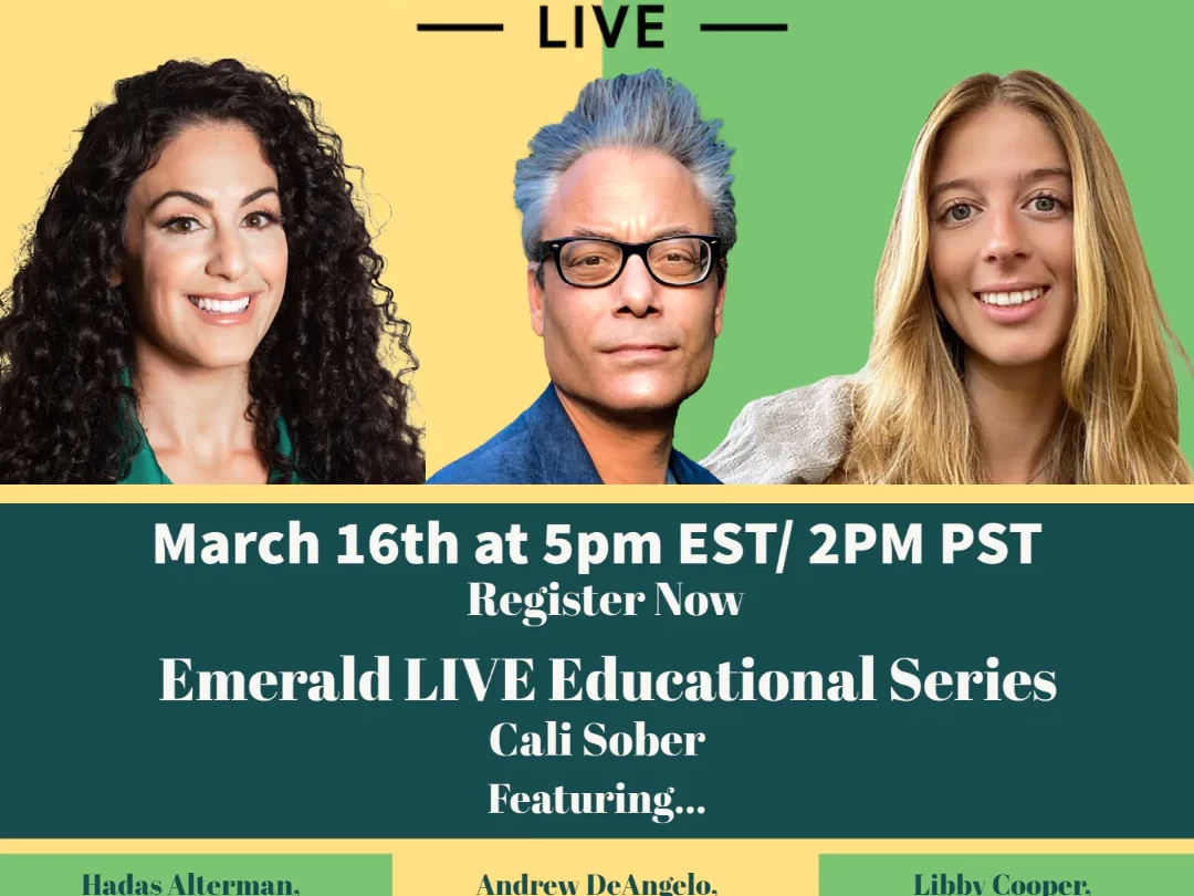 'EmeraldLIVE: Cali Sober' event flyer featuring Hadas Alterman, Andrew DeAngelo, and Libby Cooper for the March 16, 2022 conference at 5pm EST