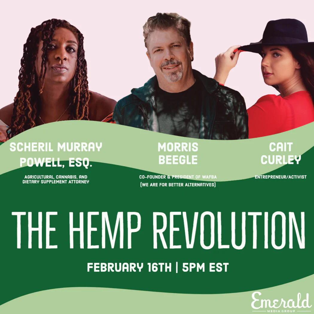'EmeraldLIVE: Hemp Revolution' event flyer featuring Sheril Murray Powell, Morris Beegle, and Cait Curley on February 16, 2021 at 5p